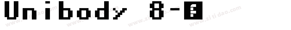 Unibody 8字体转换